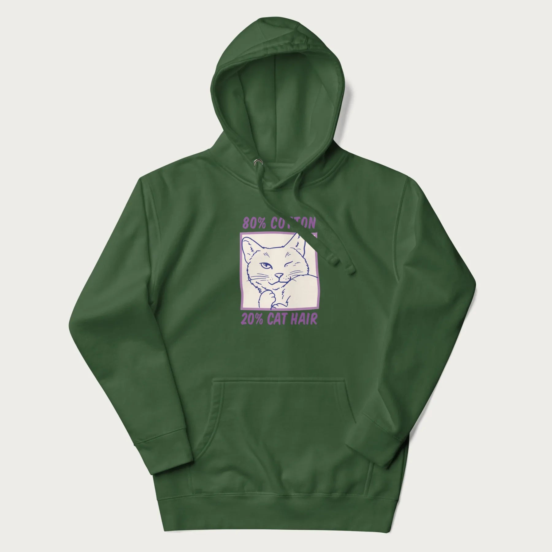 Forest green hoodie with graphic of a winking cat with the text "80% cotton 20% cat hair".