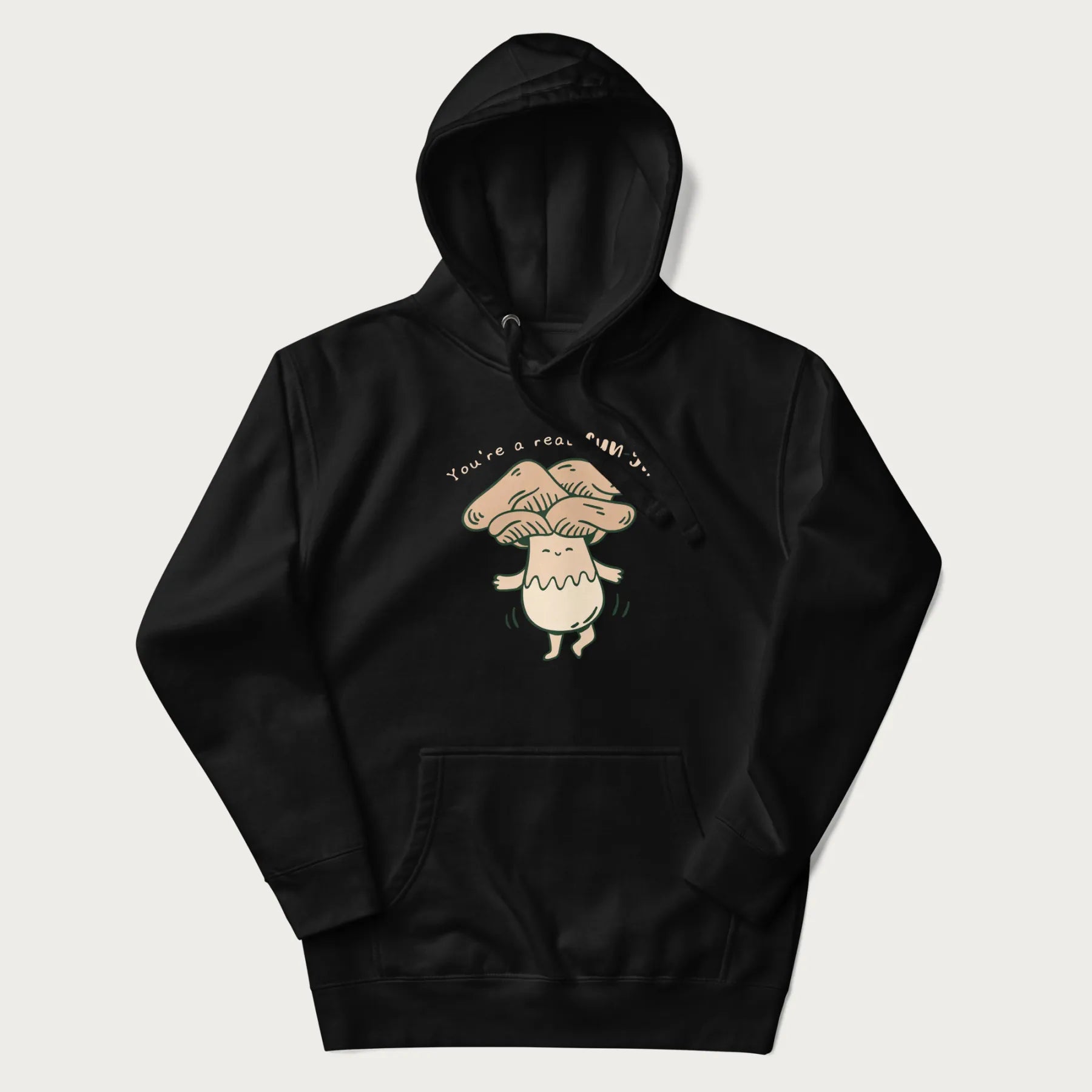 Black hoodie with a graphic of a happy mushroom character and the text 'You're a real fun-gi!'.