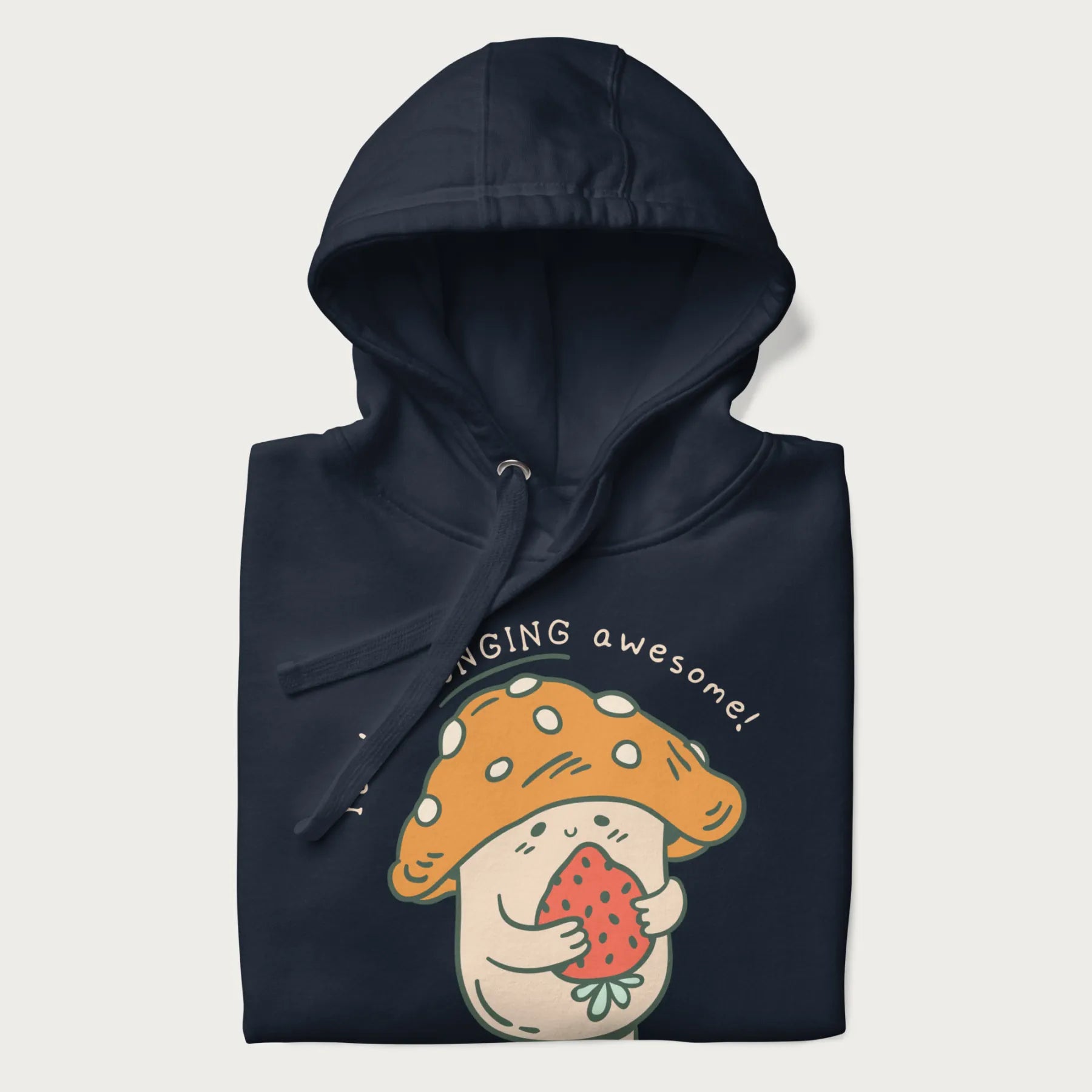 Colored You're FUNGING Awesome Cute Mushroom Hoodie