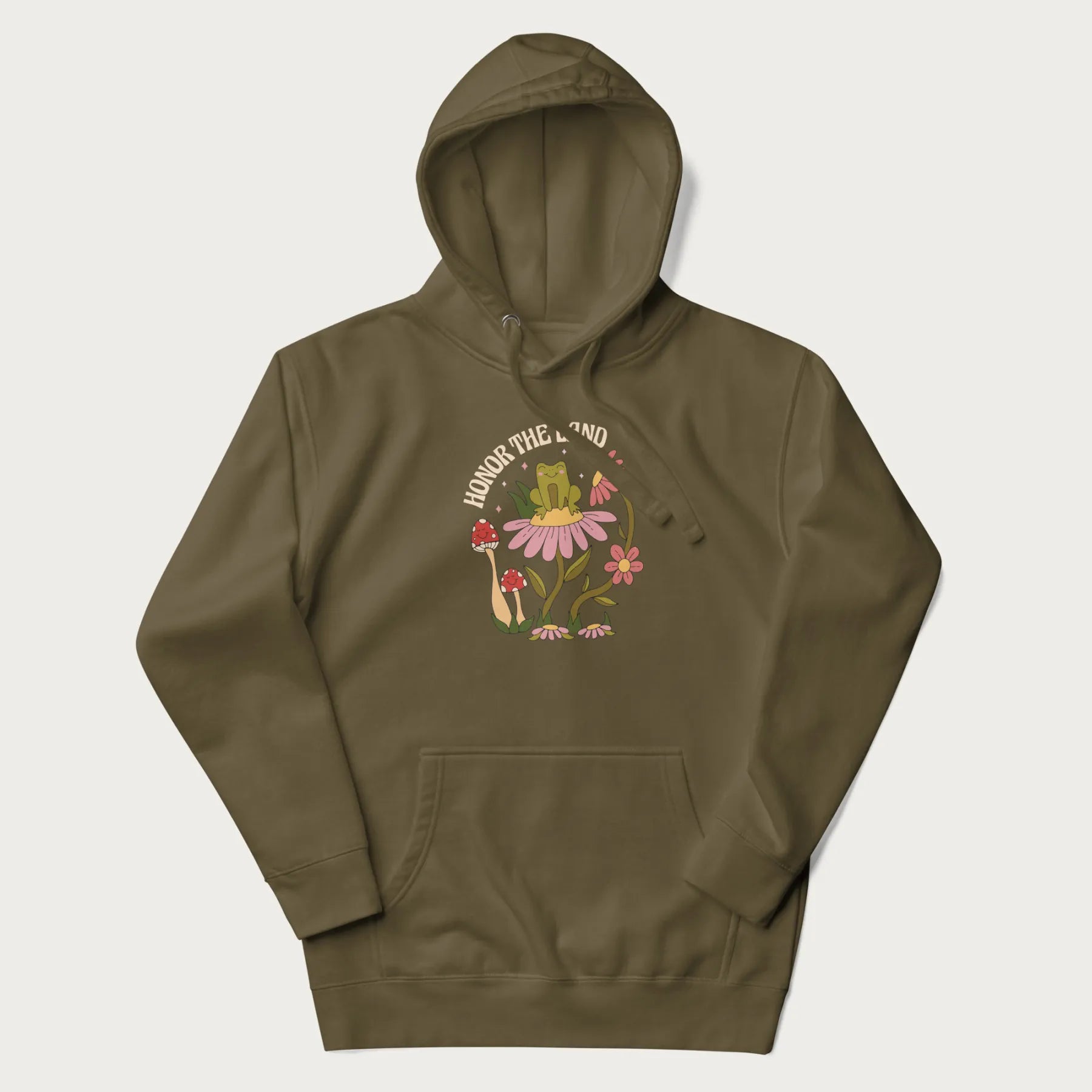 Military green hoodie with a graphic of a frog sitting on a flower, surrounded by mushrooms and flowers, with the text 'Honor the Land'.