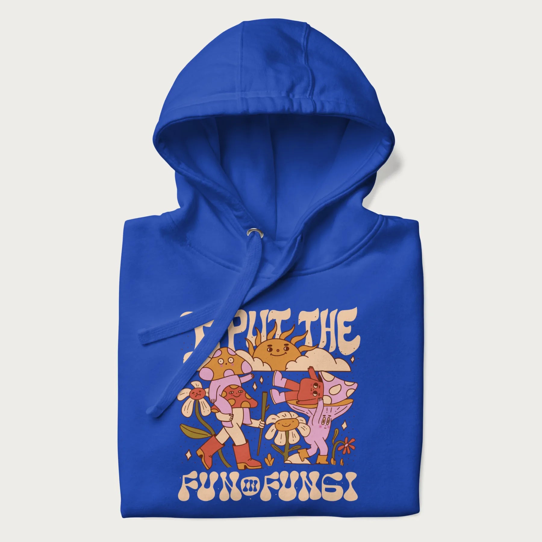 Folded royal blue hoodie with a graphic of cheerful mushroom characters and the text 'I Put the Fun in Fungi'.