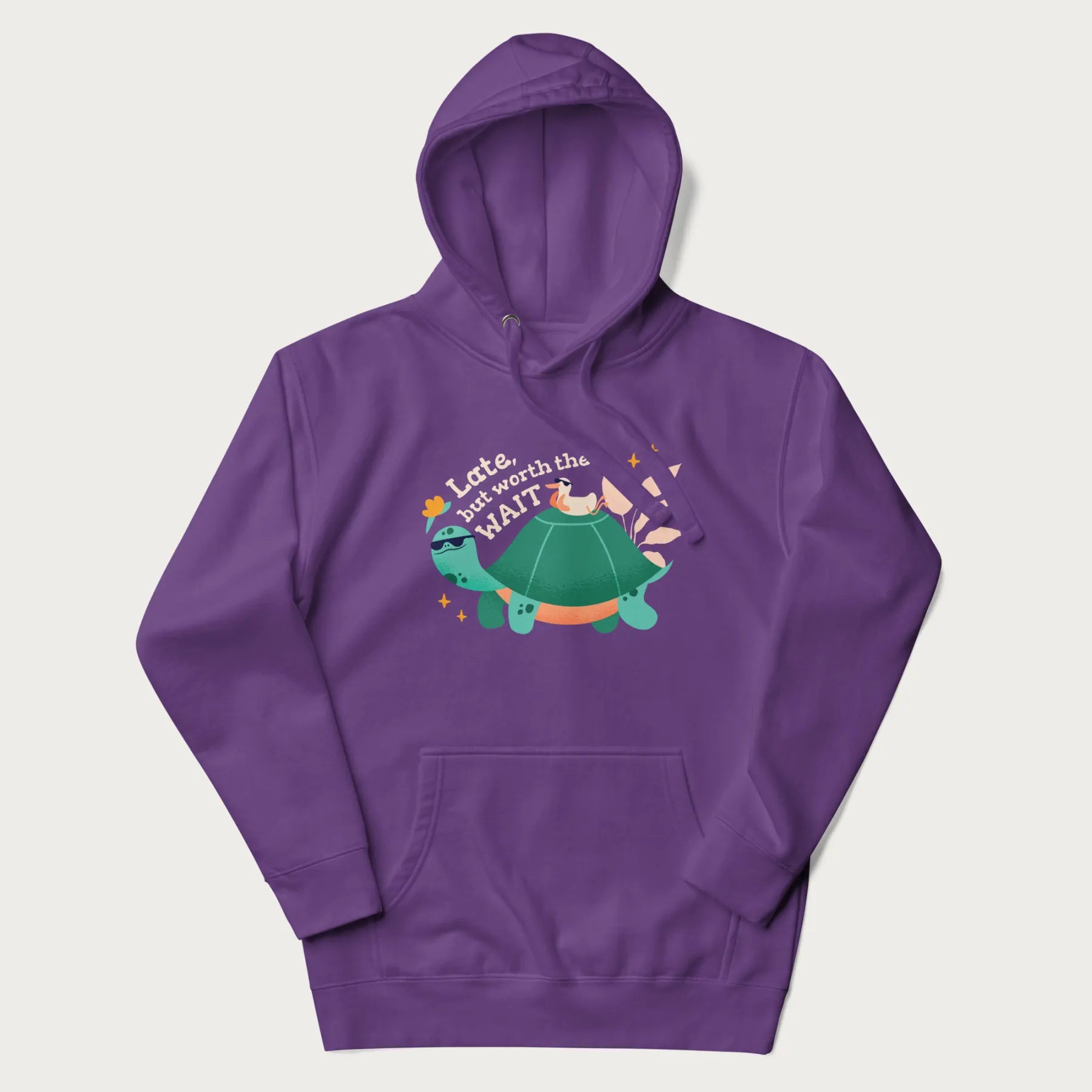 Purple hoodie with graphic of a turtle and duck with sunglasses and the text 'Late but Worth the Wait'.