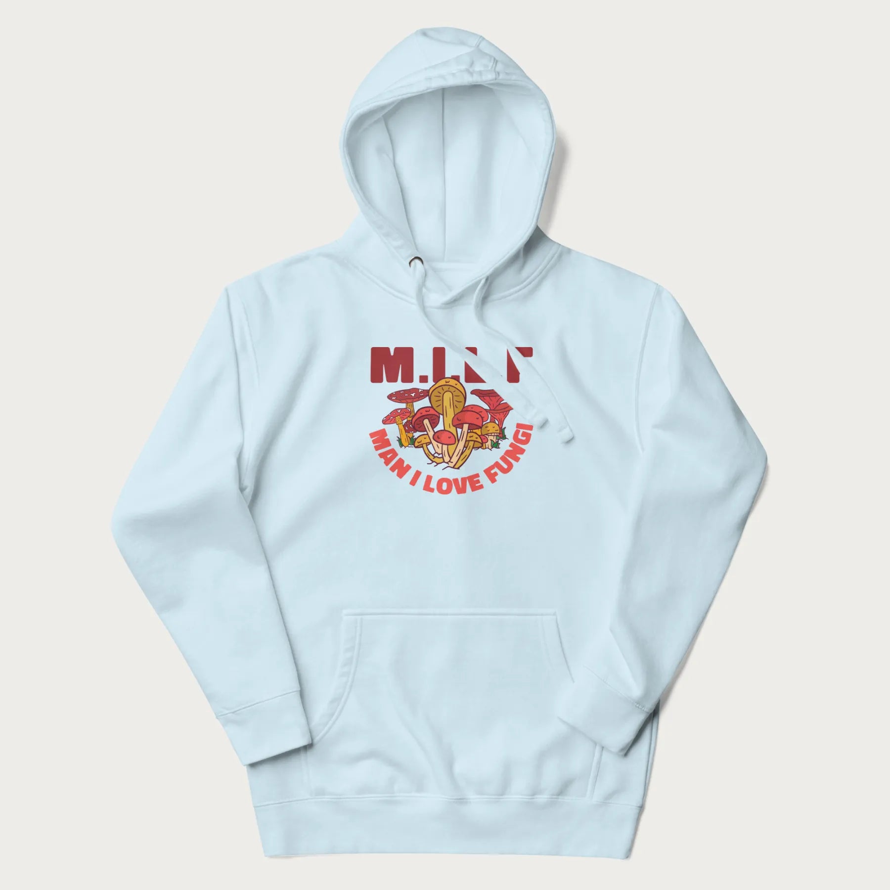 Light blue hoodie with a graphic of various mushrooms and the text 'M.I.L.F - Man I Love Fungi'.