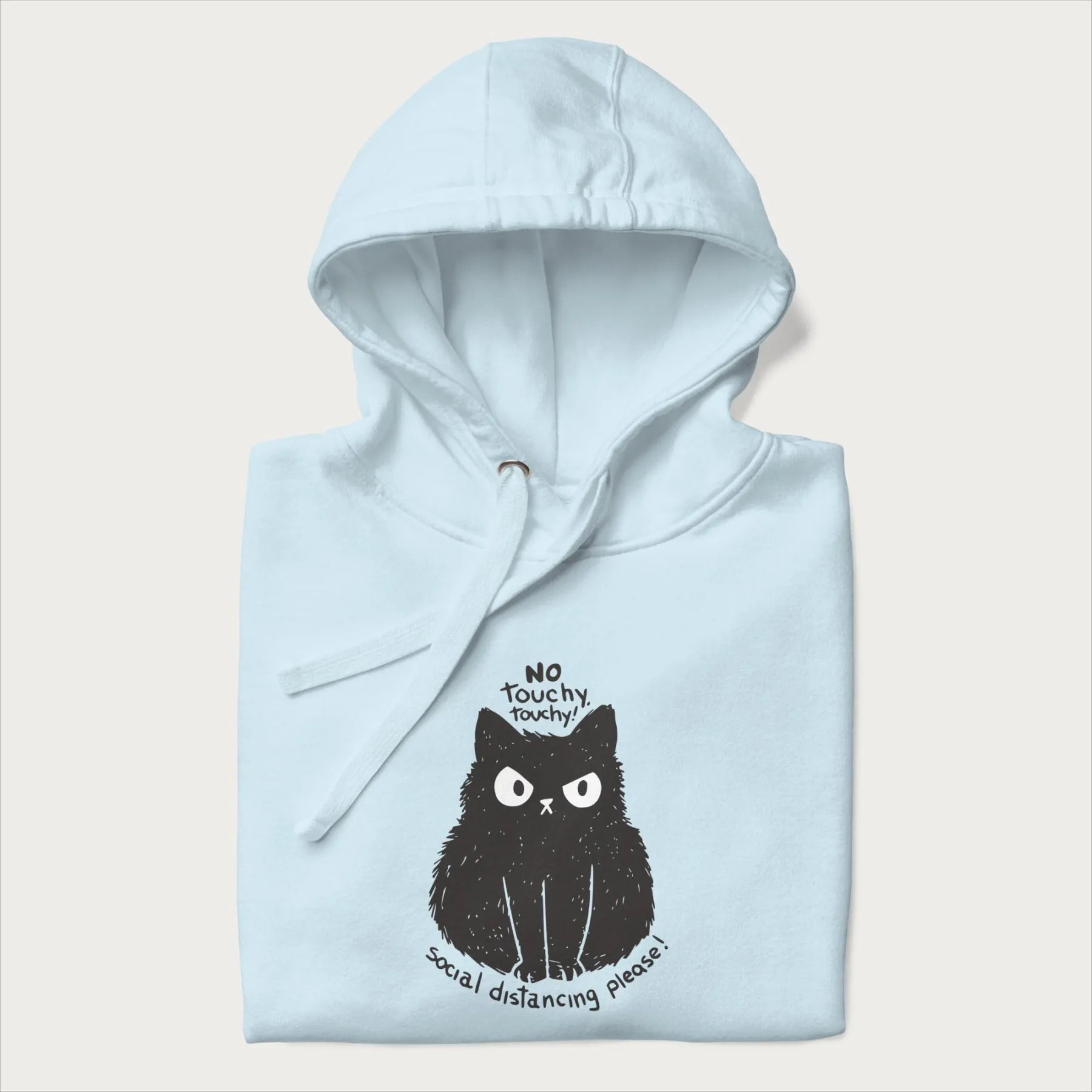 'No Touchy Touchy' Social Distancing Cat Hoodie