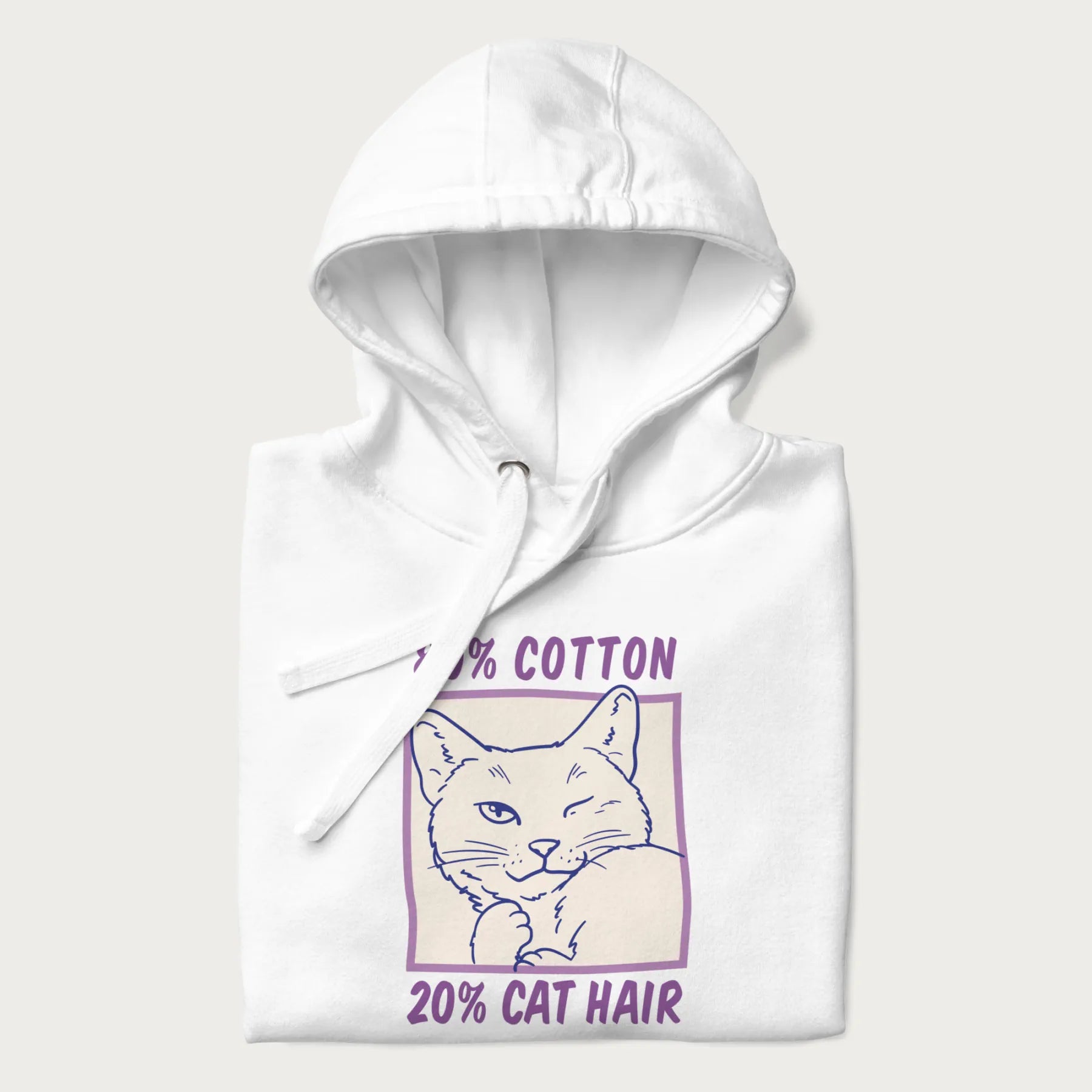 Folded white hoodie with graphic of a winking cat with the text "80% cotton 20% cat hair".