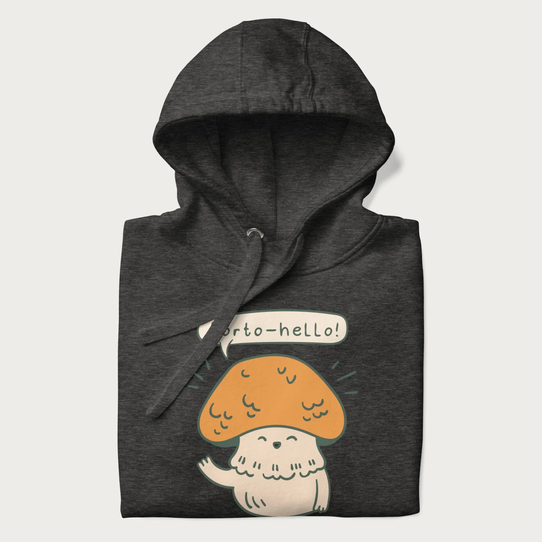 Folded dark grey hoodie with a graphic of a cheerful mushroom character and the text 'Porto-hello!'.