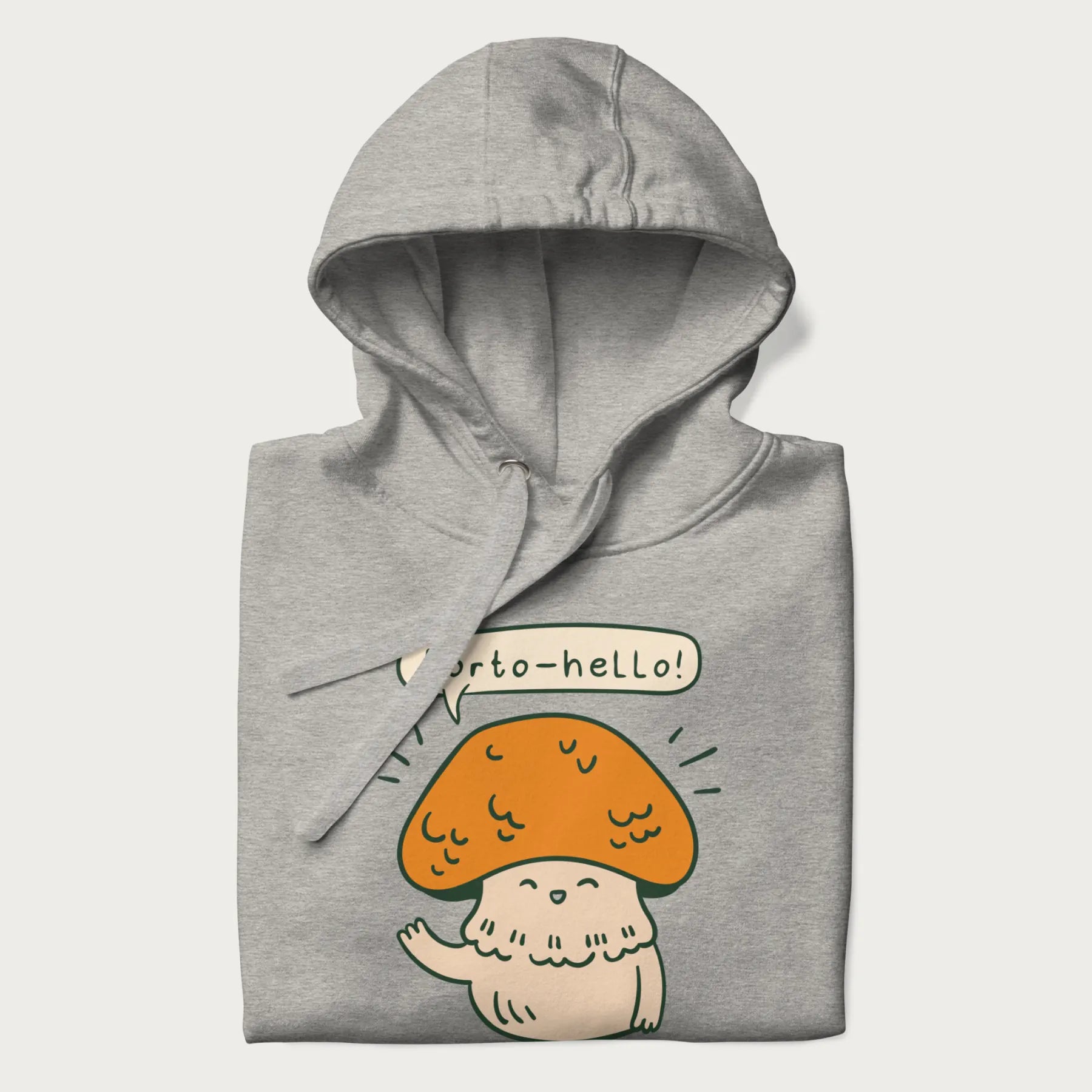 Folded light grey hoodie with a graphic of a cheerful mushroom character and the text 'Porto-hello!'.