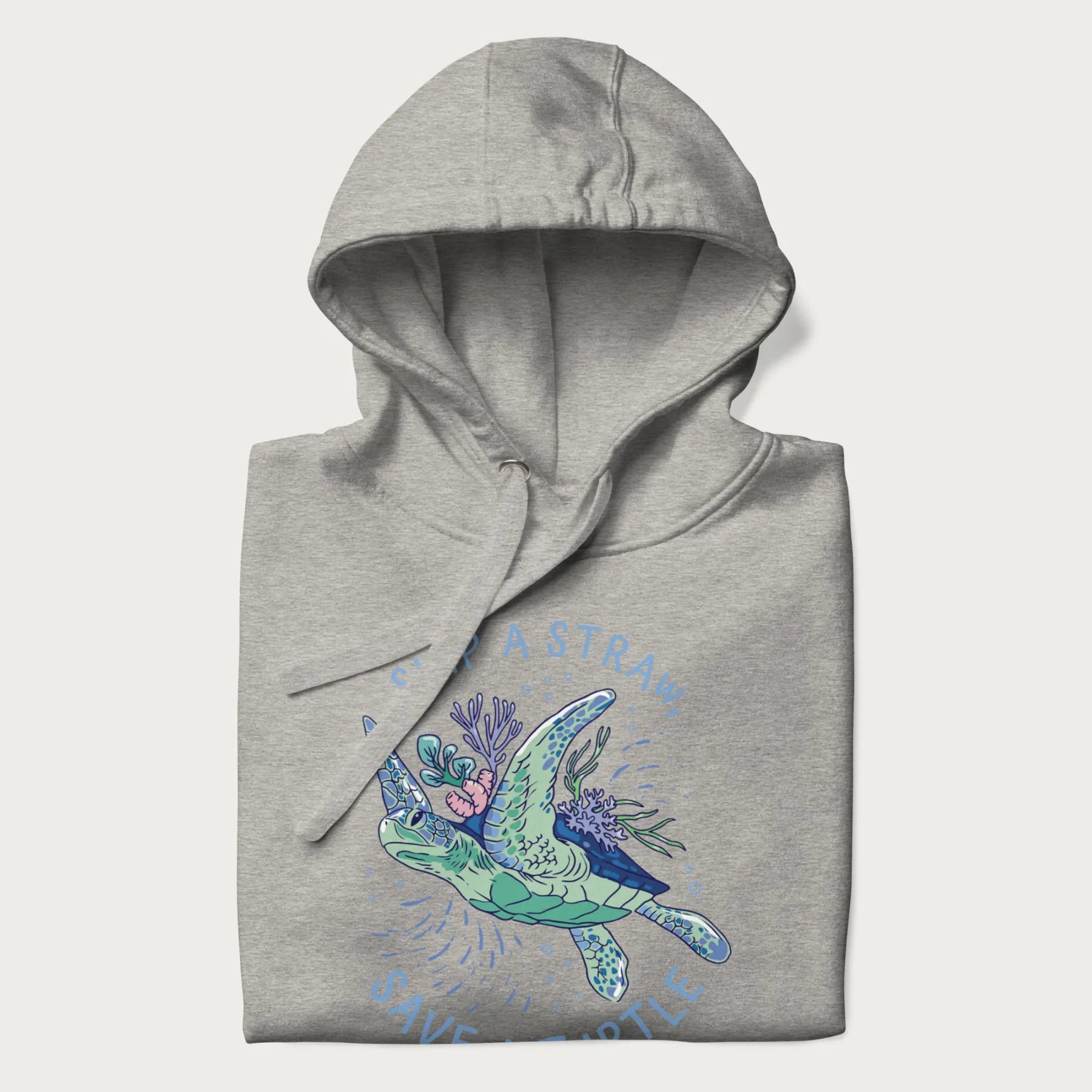 Folded light grey hoodie with a graphic of a sea turtle with coral on it's shell and the text 'Skip a Straw, Save a Turtle'.