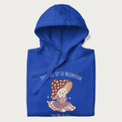 Folded royal blue hoodie with a cute mushroom character and the text 'You Take Up So Mushroom in My Heart'.