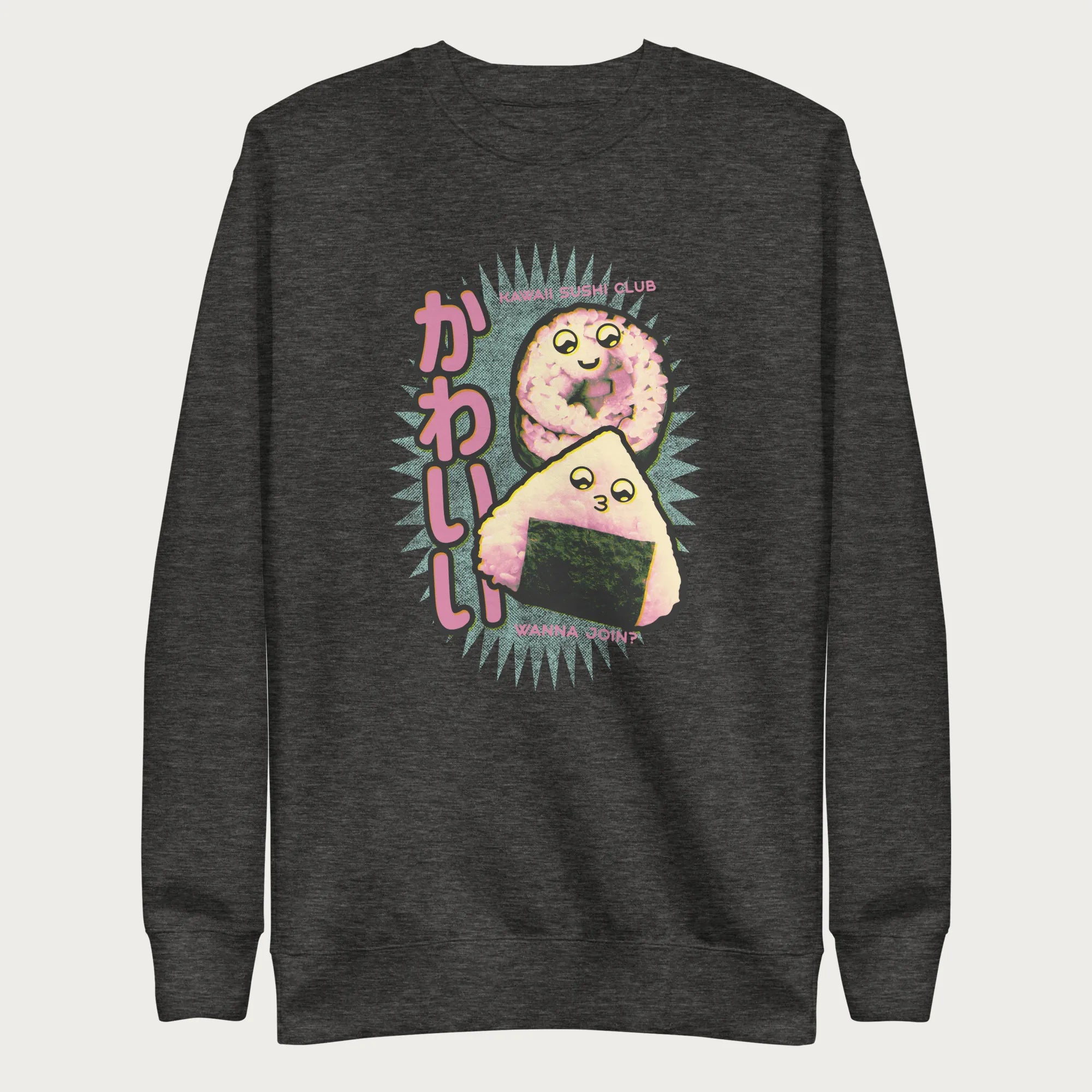 Dark grey sweatshirt with a cute graphic of a sushi roll and onigiri, featuring the Japanese text 'Kawaii.'