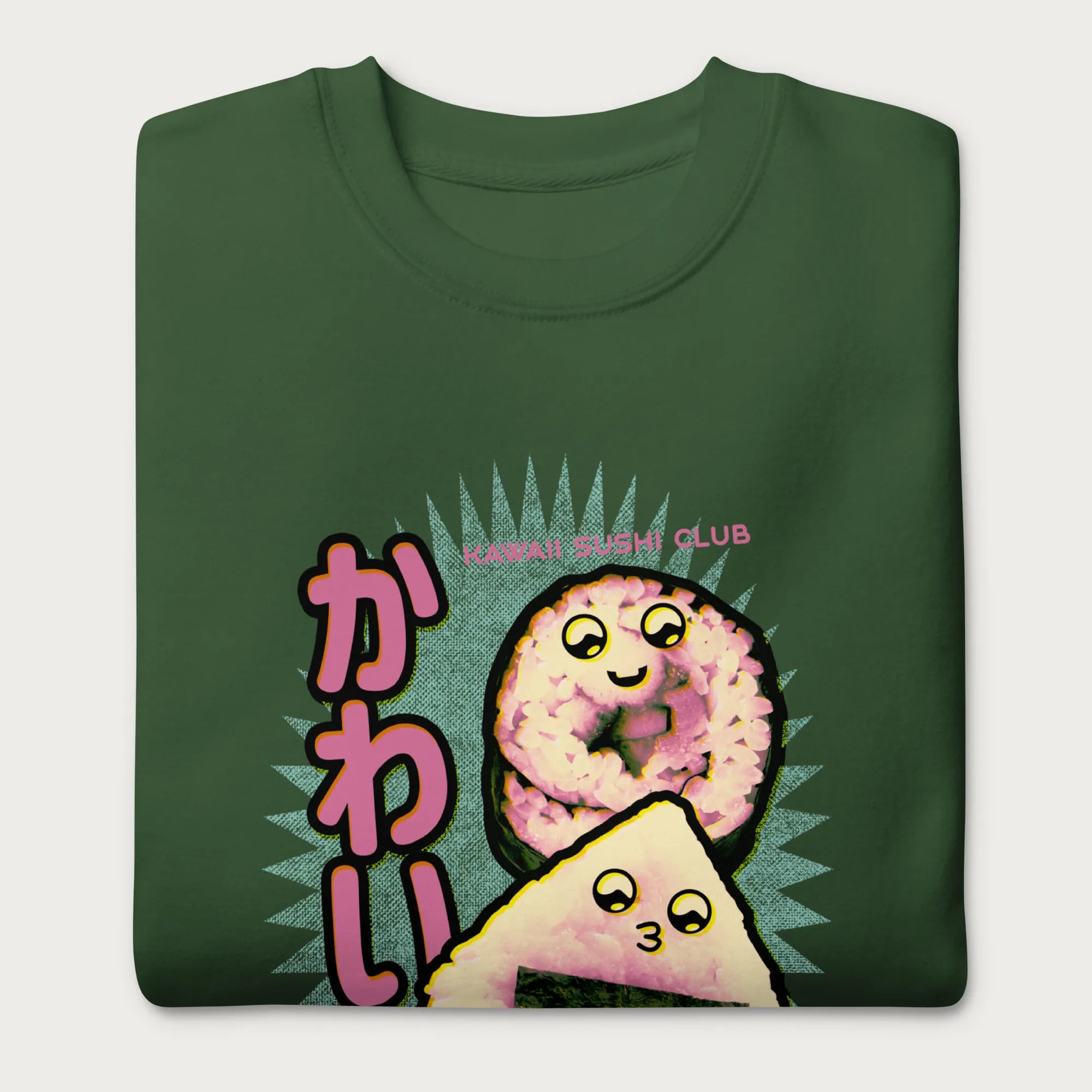 Folded forest green sweatshirt with a cute graphic of a sushi roll and onigiri, featuring the Japanese text 'Kawaii.'