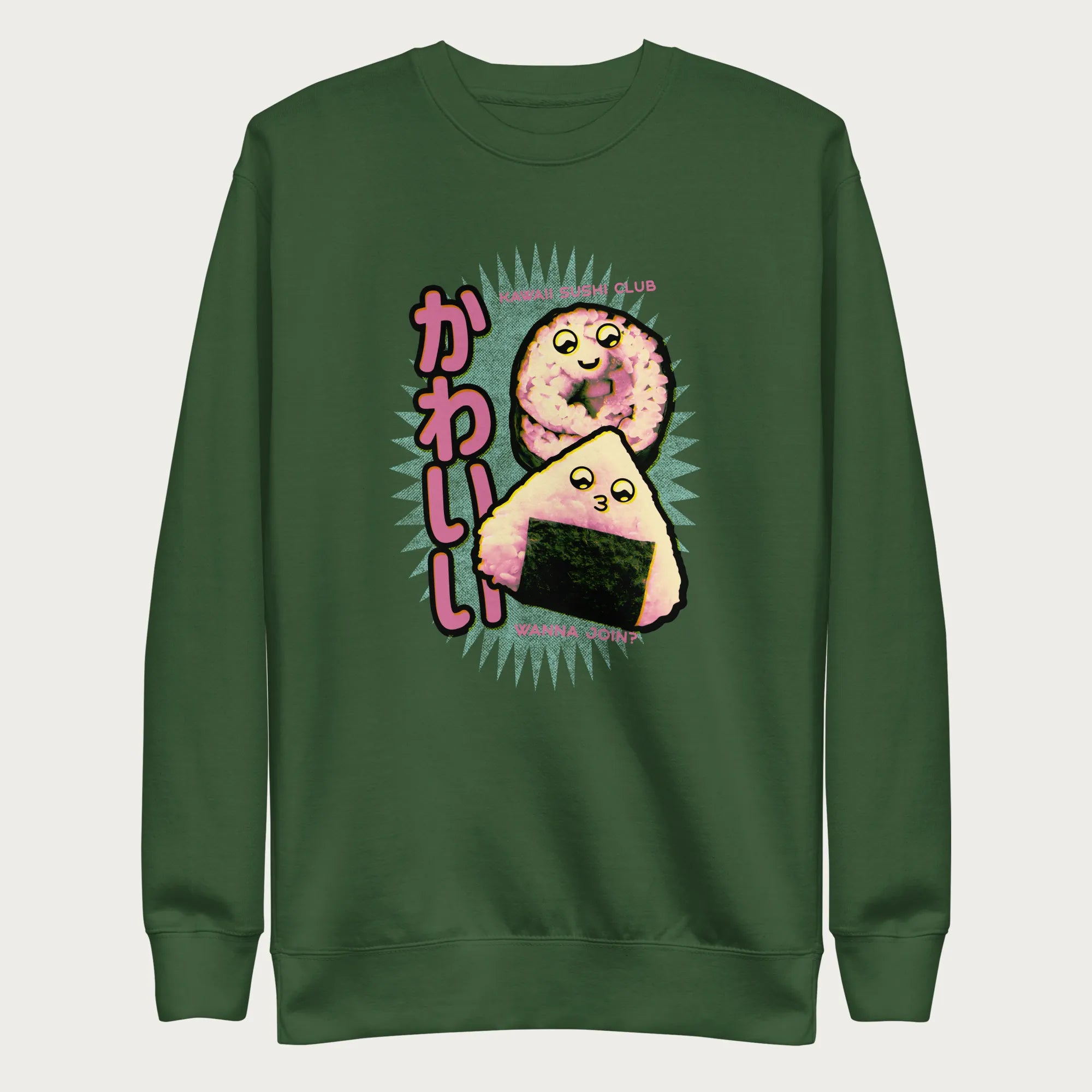 Forest green sweatshirt with a cute graphic of a sushi roll and onigiri, featuring the Japanese text 'Kawaii.'