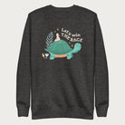 Dark grey sweatshirt with a graphic of a turtle with a bird on it's shell with the phrase 'Let's Win the Race.'