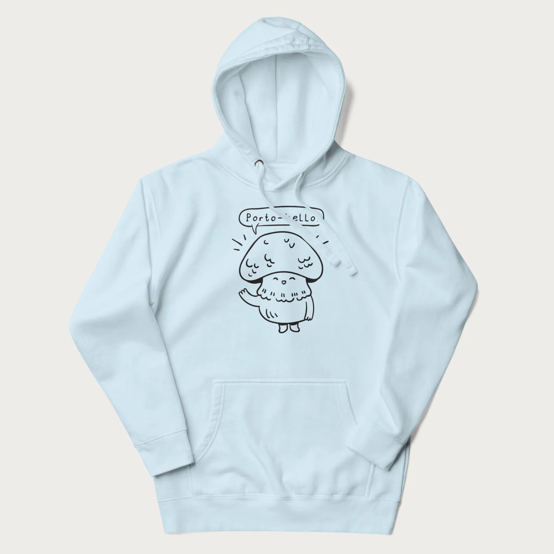 Light blue hoodie with graphic of a cute mushroom waving and the text "Porto-hello!"