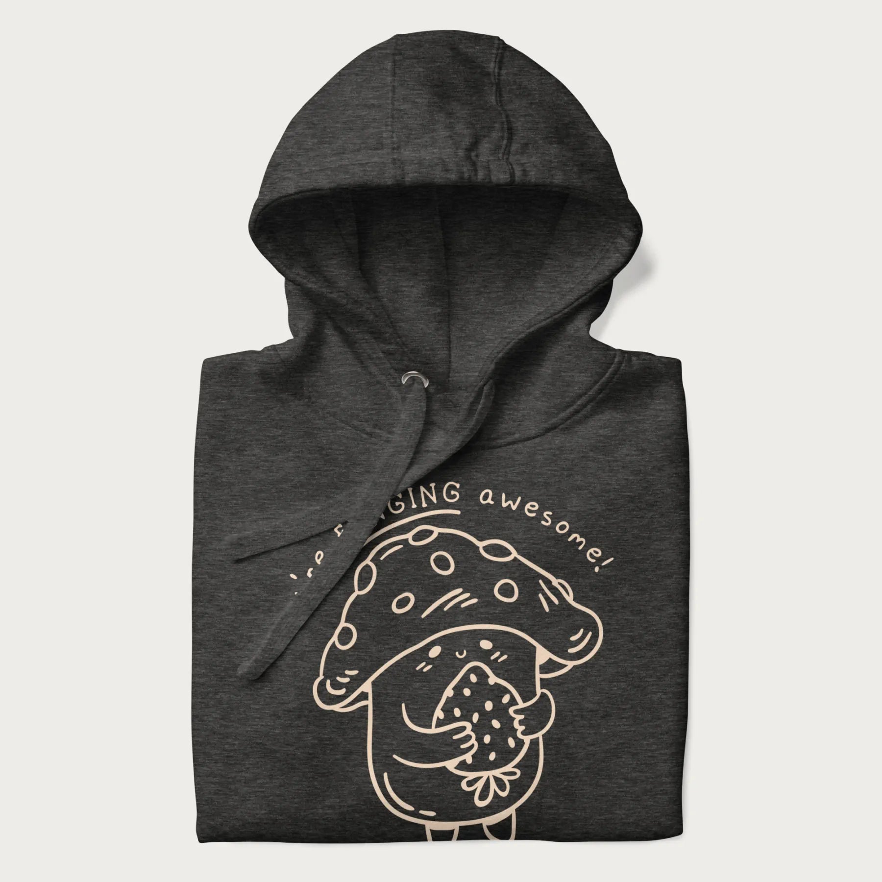 Folded dark grey hoodie with a cute mushroom graphic and the text "You're FUNGING Awesome!"